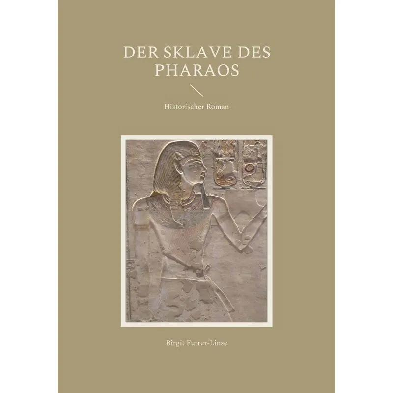 Der Sklave Des Pharaos