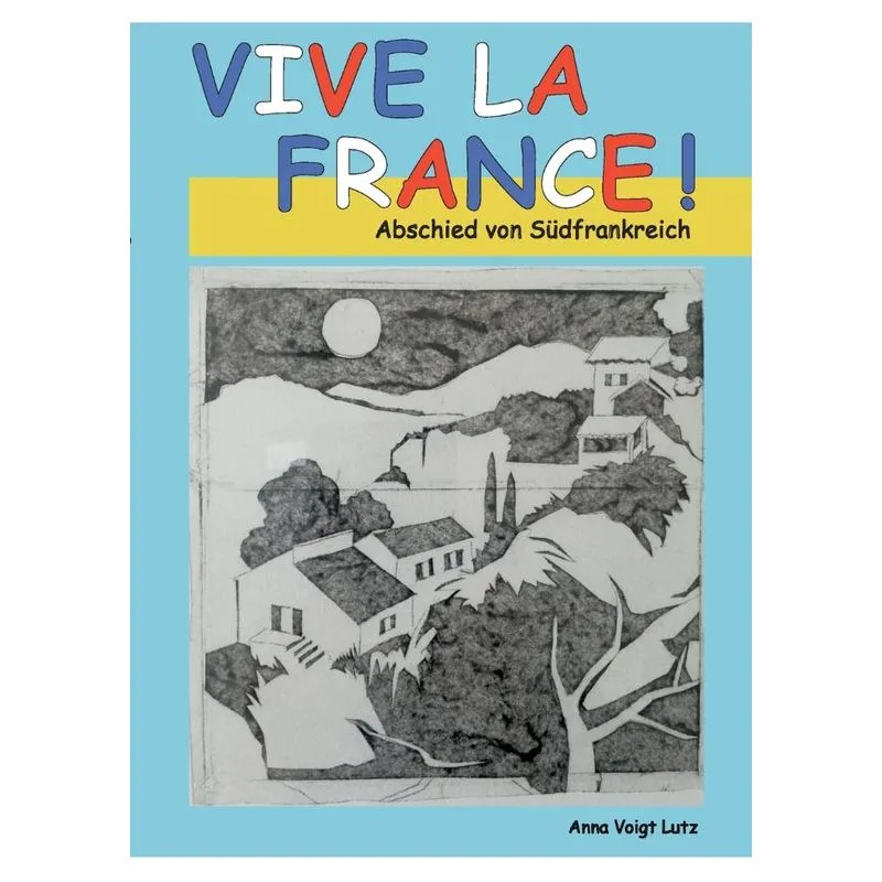 Vive La France