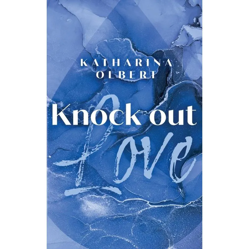 Knock Out Love