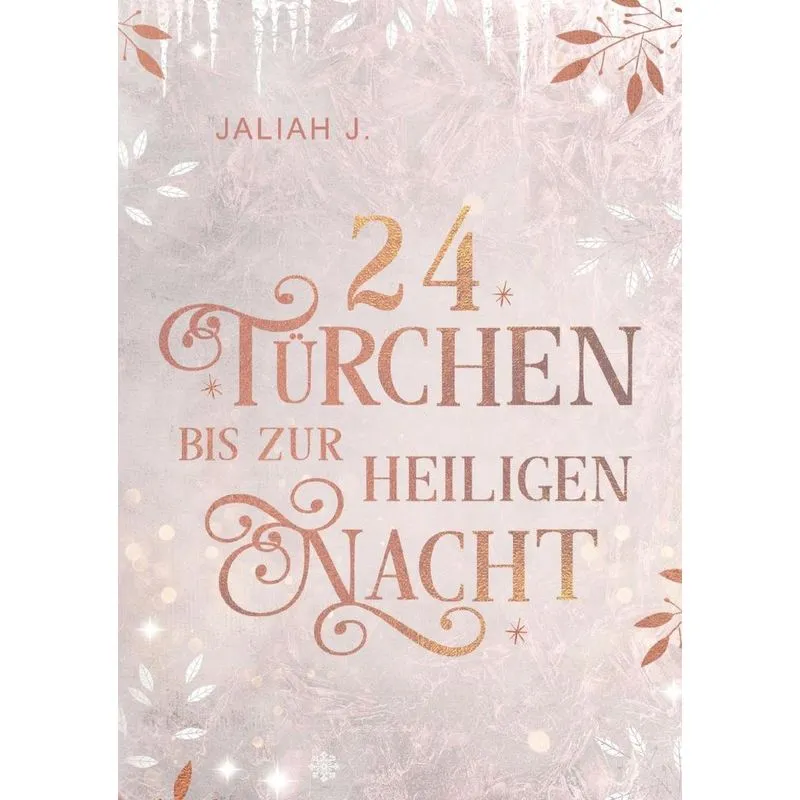 24 Türchen Bis Zur Heiligen Nacht