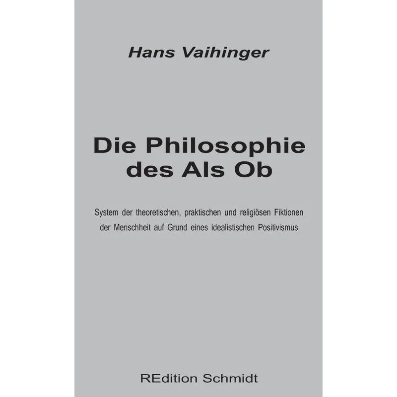Die Philosophie Des Als Ob