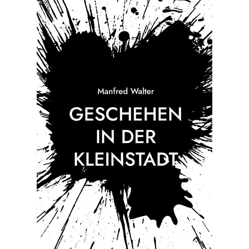 Geschehen In Der Kleinstadt