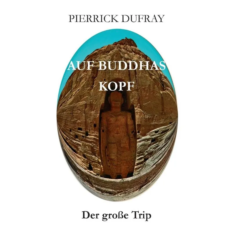 Auf Buddhas Kopf