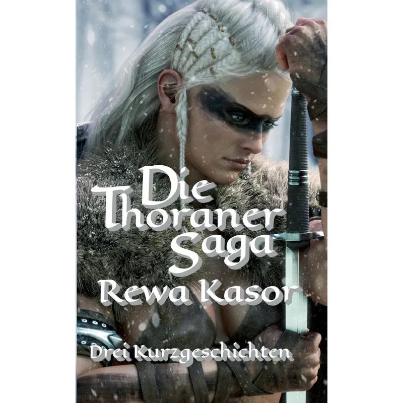 Die Thoraner-saga