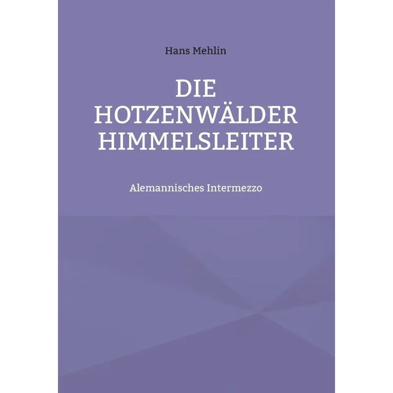 Die Hotzenwälder Himmelsleiter
