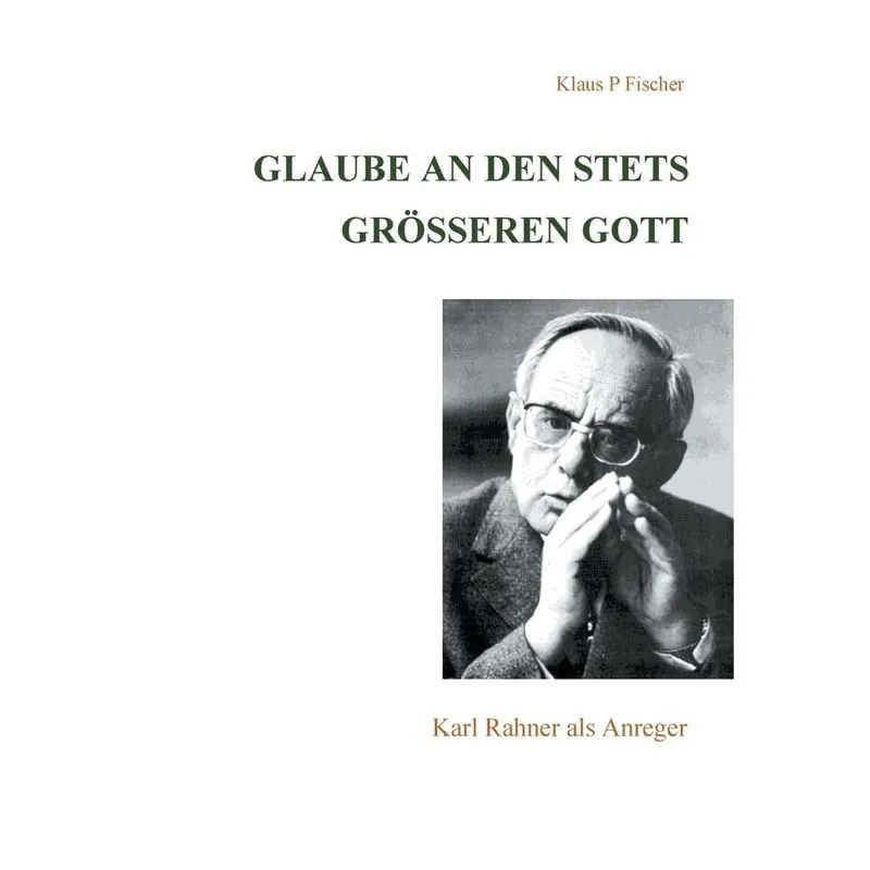 Glaube An Den Stets Größeren Gott