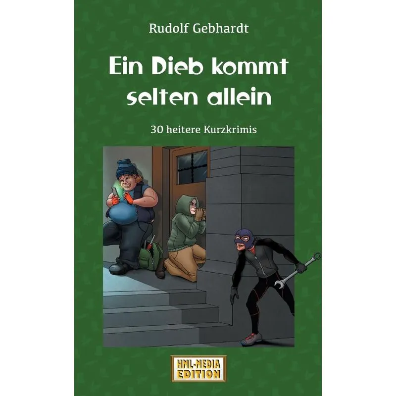 Ein Dieb Kommt Selten Allein