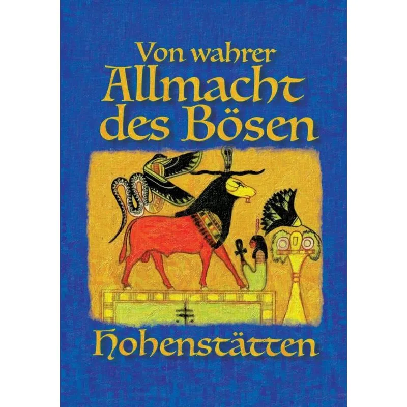 Von Wahrer Allmacht Des Bösen