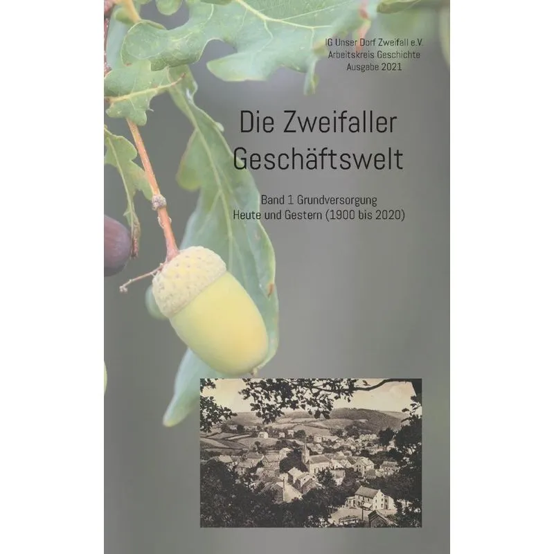 Die Zweifaller Geschäftswelt