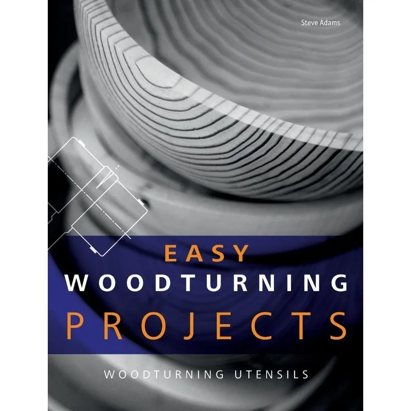 Easy Woodturning Projects