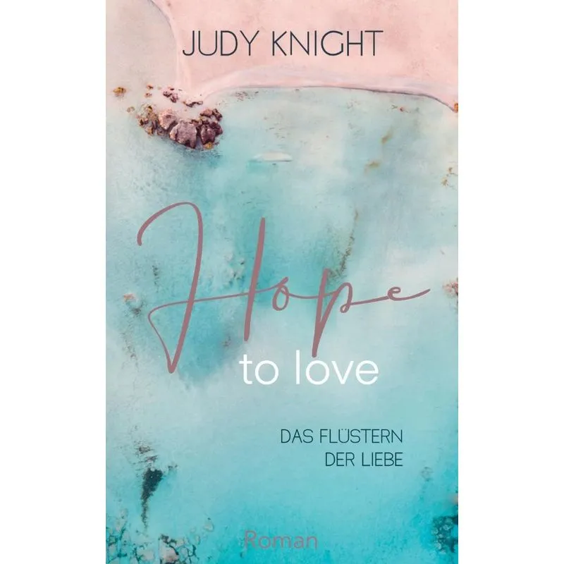 Hope To Love