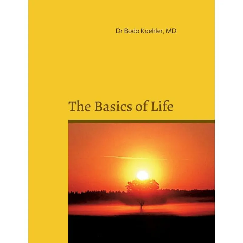 The Basics Of Life