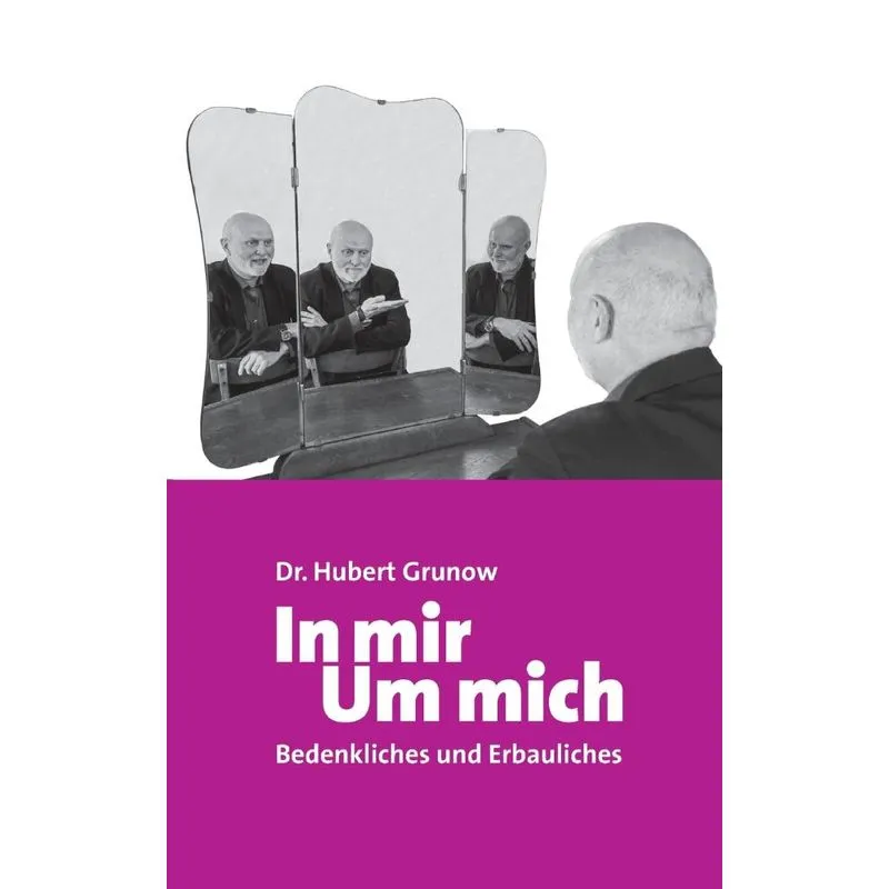 In Mir Um Mich