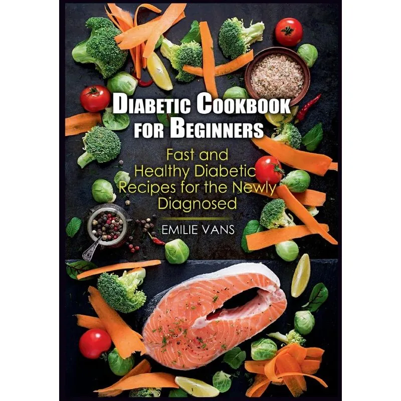Diabetic Cookbook For Beginners