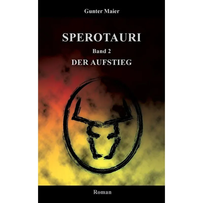Sperotauri - Der Aufstieg