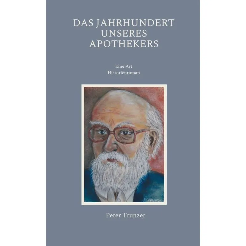 Das Jahrhundert Unseres Apothekers