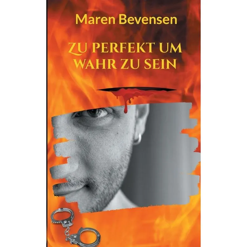 Zu Perfekt Um Wahr Zu Sein