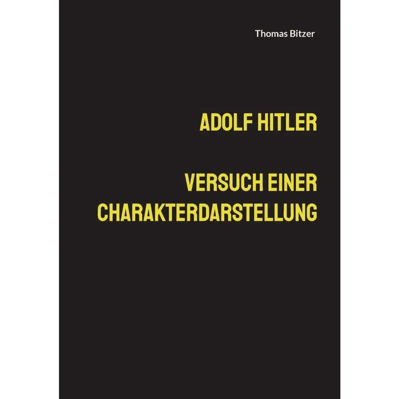 Livro Adolf Hitler, Versuch einer Charakterdarstellung