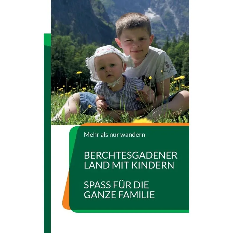 Berchtesgadener Land Mit Kindern