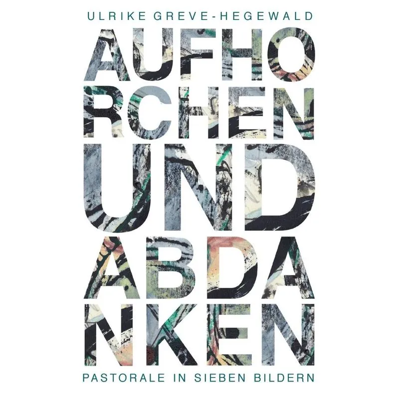 Aufhorchen Und Abdanken