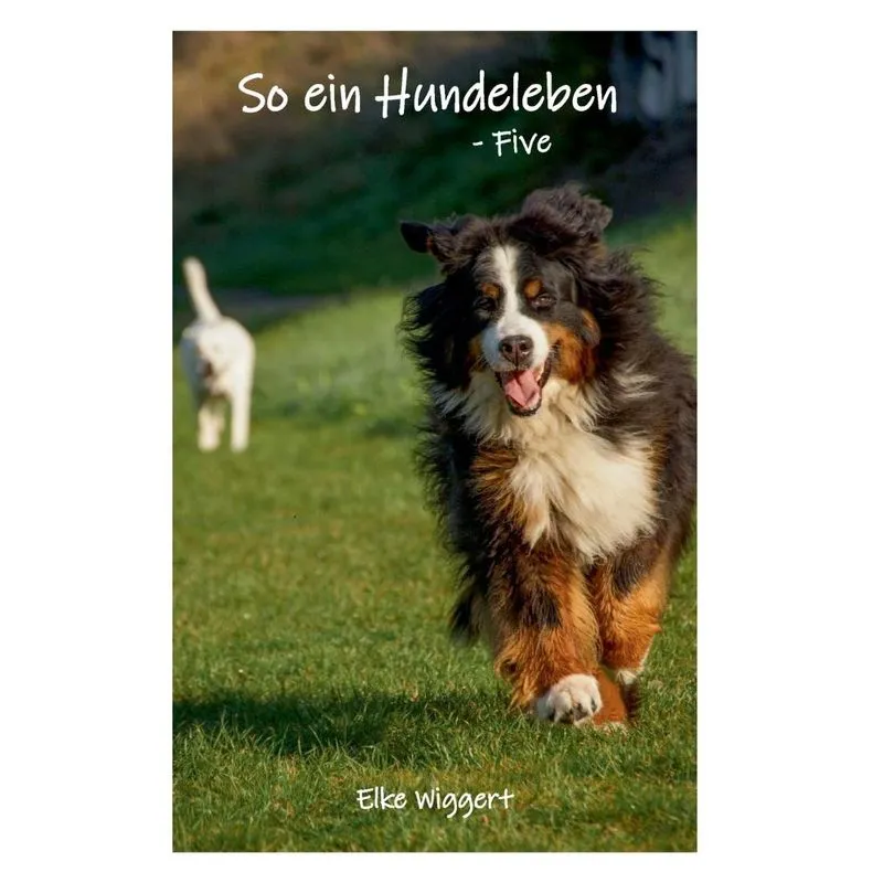 So Ein Hundeleben
