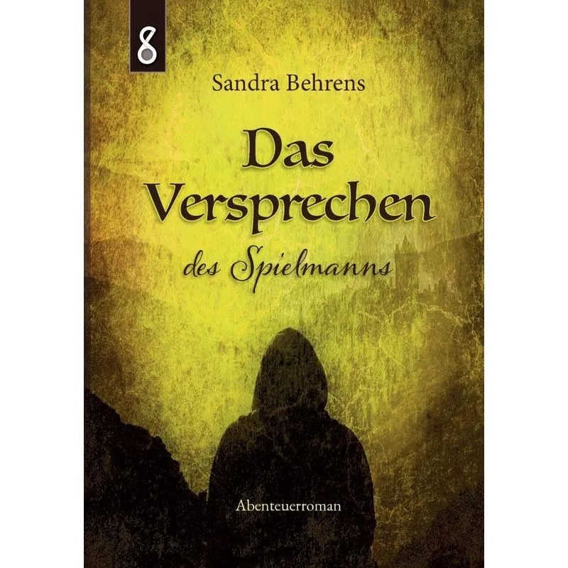 Das Versprechen Des Spielmanns
