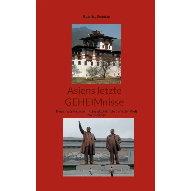 Asiens Letzte Geheimnisse