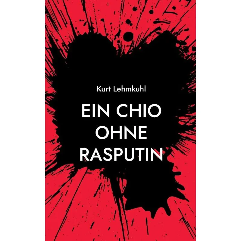 Ein Chio Ohne Rasputin