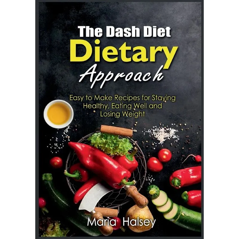 The Dash Diet Dietary Approach