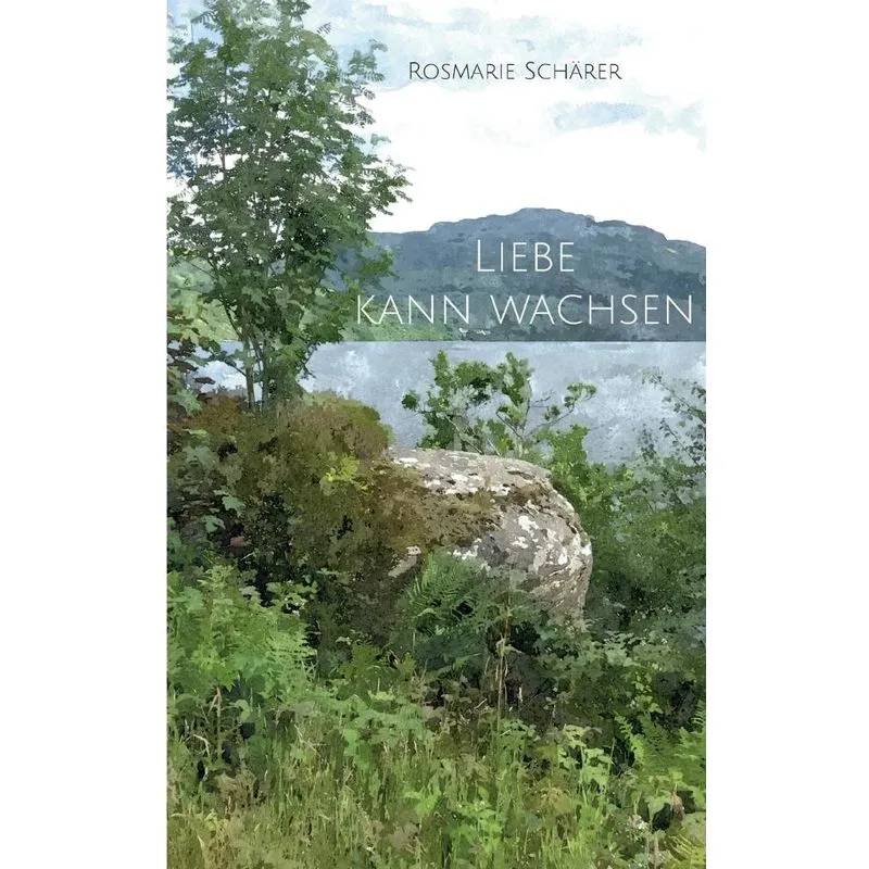 Liebe Kann Wachsen