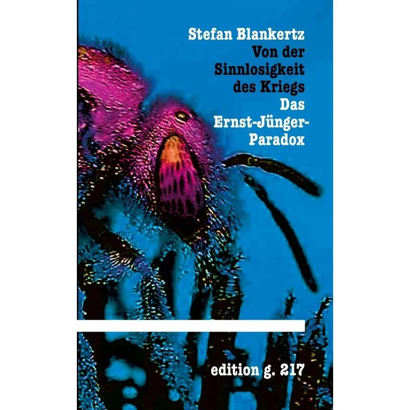 Von Der Sinnlosigkeit Des Kriegs
