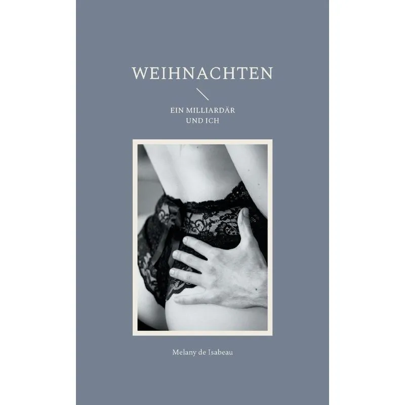 Weihnachten Ein Milliardär Und Ich