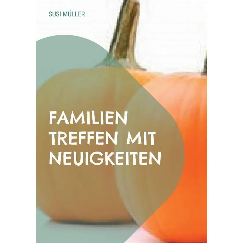 Familien Treffen Mit Neuigkeiten