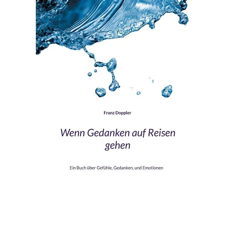 Wenn Gedanken Auf Reisen Gehen