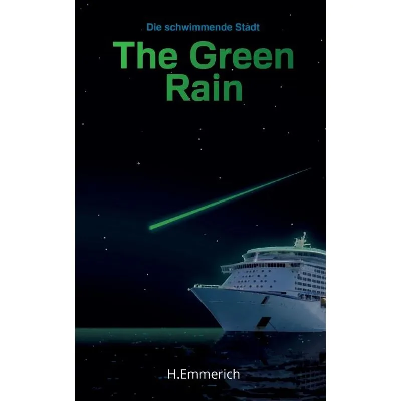 The Green Rain