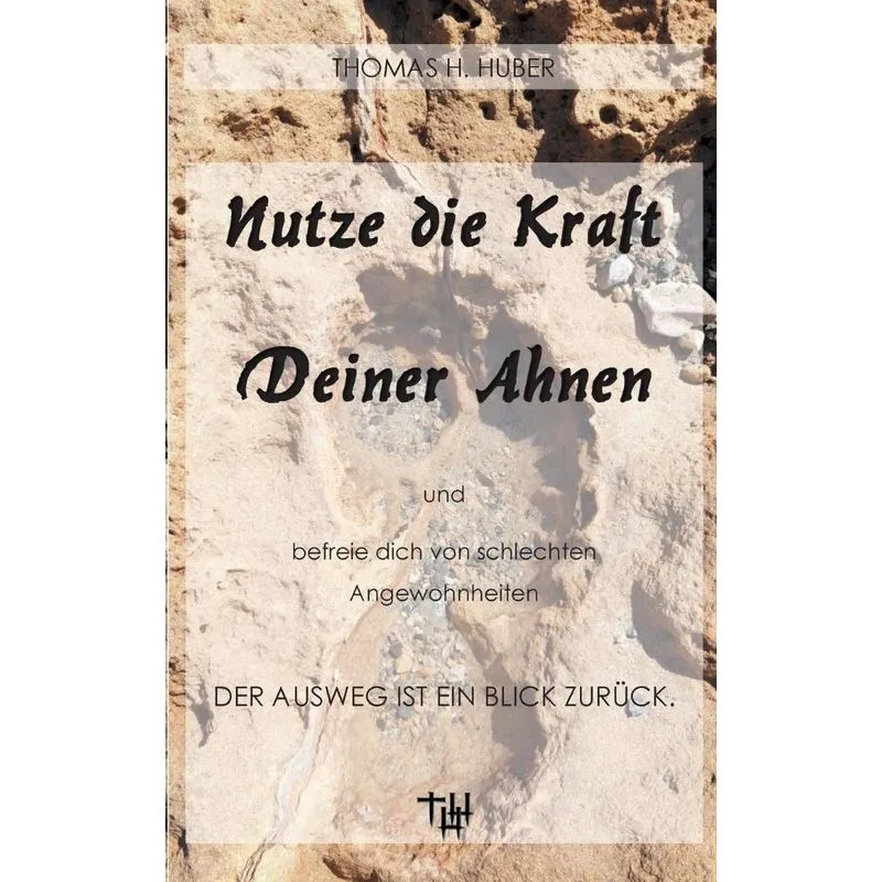 Nutze Die Kraft Deiner Ahnen