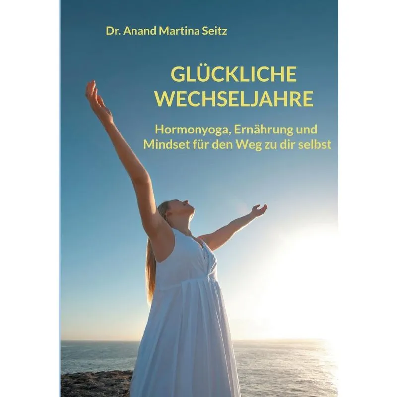 Glückliche Wechseljahre