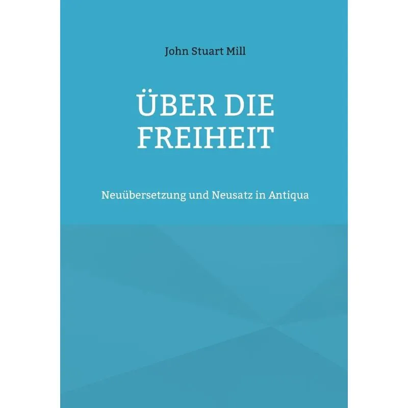 Über Die Freiheit