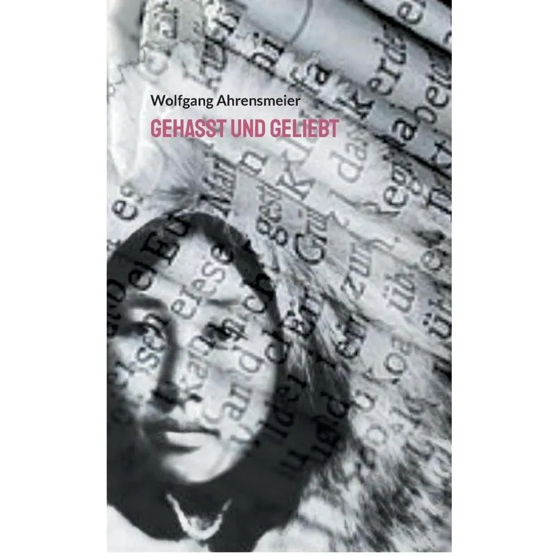 Gehasst Und Geliebt