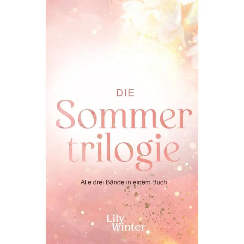 Die Sommertrilogie