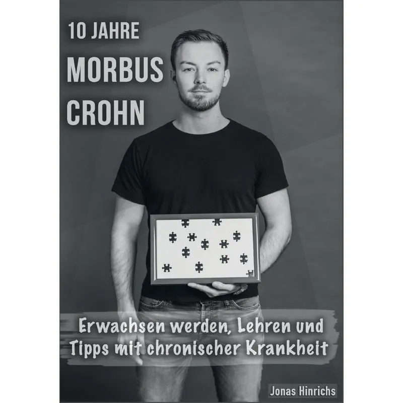 10 Jahre Morbus Crohn