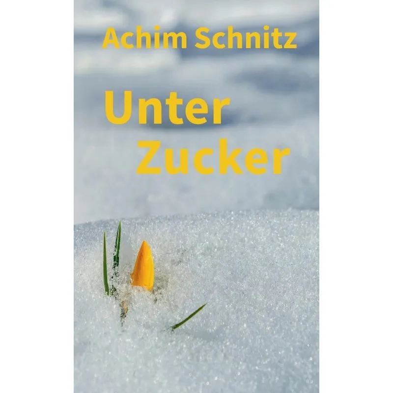 Unter Zucker