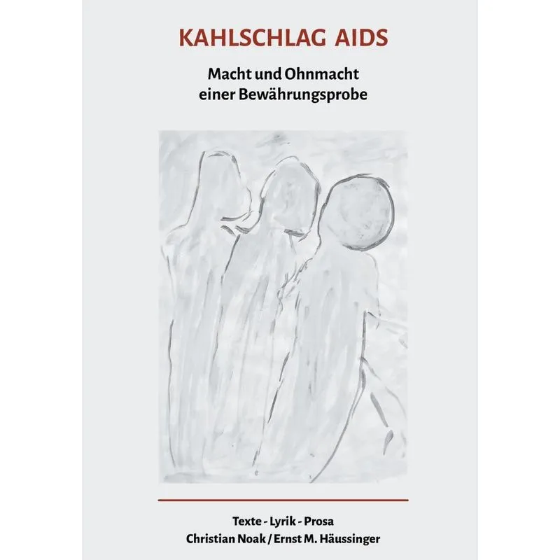 Kahlschlag Aids