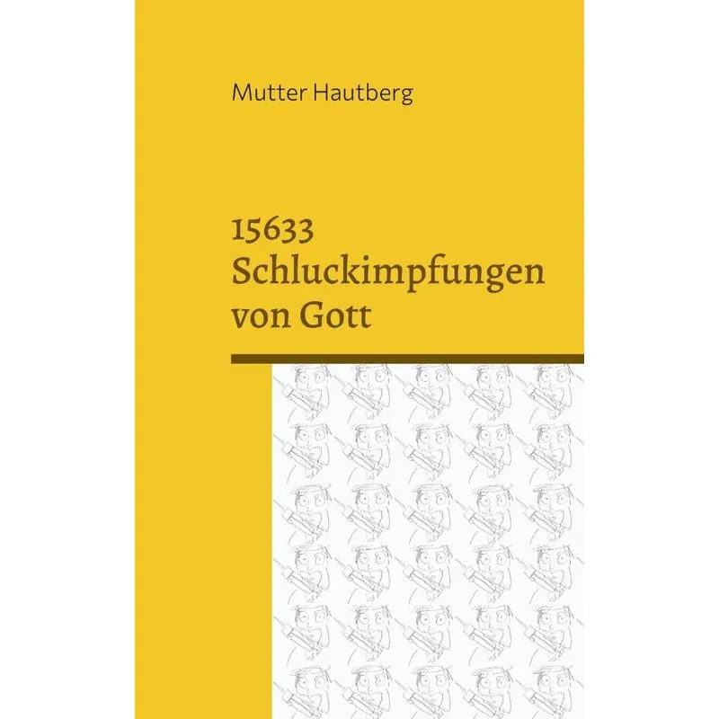 15633 Schluckimpfungen Von Gott