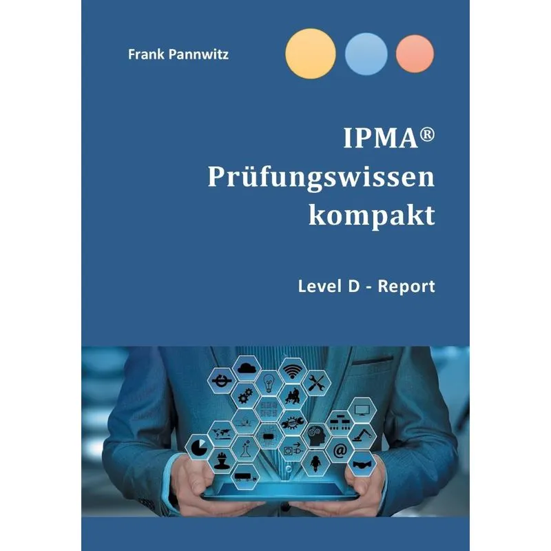 Ipma® Prüfungswissen Kompakt