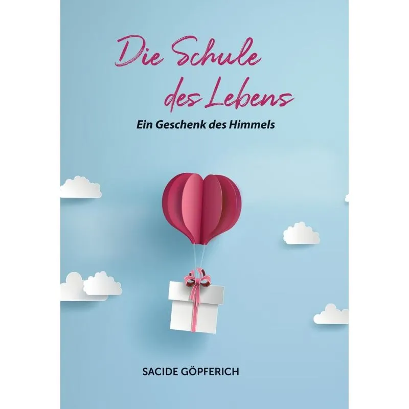 Die Schule Des Lebens