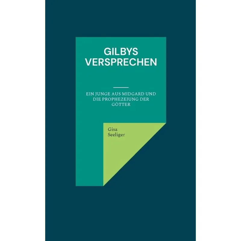 Gilbys Versprechen
