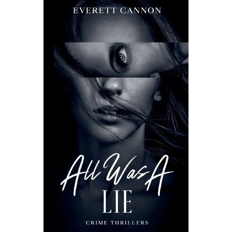 All Was A Lie
