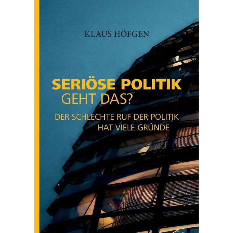 Seriöse Politik. Geht Das?