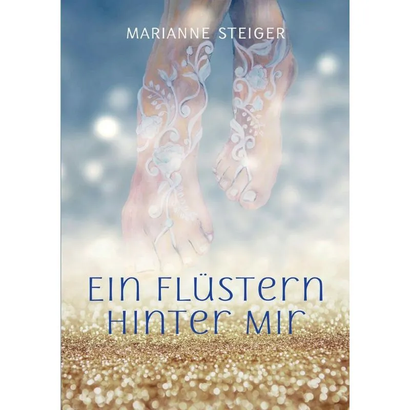 Ein Flüstern Hinter Mir